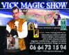 vick magic show  a cappelle-brouck (animations)