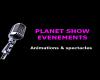 planet show evenements a château-landon, seine-et-marne (animations)